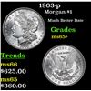 Image 1 : 1903-p Morgan Dollar $1 Grades GEM+ Unc