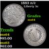 Image 1 : 1883 n/c Liberty Nickel 5c Grades Choice Unc