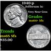 Image 1 : 1940-p Jefferson Nickel 5c Grades Choice Unc+ 5fs