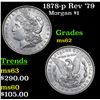 Image 1 : 1878-p Rev '79 Morgan Dollar $1 Grades Select Unc