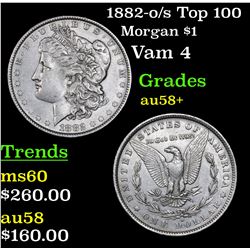 1882-o/s Top 100 Morgan Dollar $1 Grades Choice AU/BU Slider+