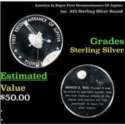 America In Sapce First Reconnaissance Of Jupiter 1oz. .925 Sterling Silver Round Grades