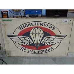 "SMOKEJUMPERS OF CALIFORNIA" WOOD SIGN