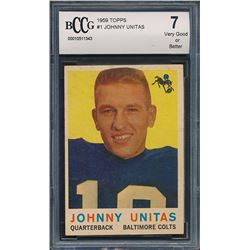 1959 Topps #1 Johnny Unitas (BCCG 7)
