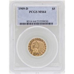 1909-D $5 Indian Head Half Eagle Gold Coin PCGS MS64