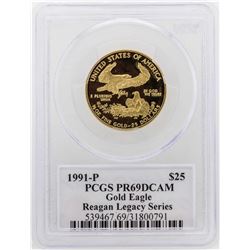 1991-P $25 American Gold Eagle Proof Coin PCGS PR69DCAM Reagan Legacy Series