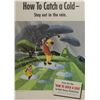 Image 4 : Complete Set of (6) How to Catch a Cold Posters.