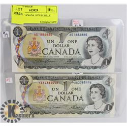 LOT OF 2 CANADA 1973 $1 BILLS