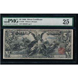 1896 $5 Silver Certificate PMG 25