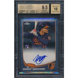 2013 Topps Chrome Rookie Autographs #12 Manny Machado (BGS 9.5)