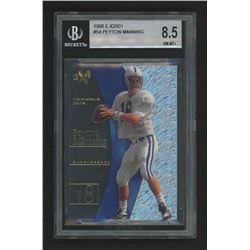 1998 E-X2001 #54 Peyton Manning RC (BGS 8.5)