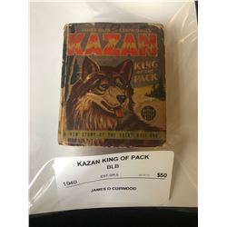 KAZAN KING OF PACK (THE BETTER LITTLE BOOK) 1940