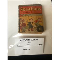 REG'LAR FELLERS (THE BIG LITTLE BOOK) 1933