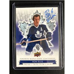 UPPER DECK TORONTO MAPLE LEAFS CENTENNIAL RON ELLIS SIGNED HOCKEY CARD