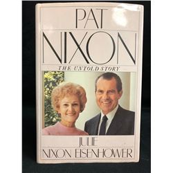  PAT NIXON SIGNED "THE UNTOLD STORY" BOOK