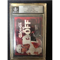 2003-04 BAP ULTIMATE MEMORABILA 4TH EDITION GLOVES ARE OFF JAROME IGINLA 4/25 (BECKETT)