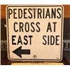 Image 1 : PEDESTRIANS CROSS ROAD SIGN