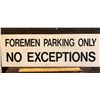 Image 1 : FOREMEN PARKING SIGN