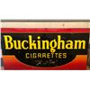 Image 1 : BUCKINGHAM CIGARETTES SSP 4' X 8 'SIGN