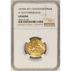 AH444-451 Ghaznavid Dinar A-1633 Farrukhzad Gold Coin NGC Genuine