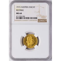 1915 Austria Ducat Restrike Gold Coin NGC MS64