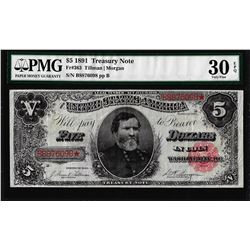 1891 $5 Treasury Note Fr.363 PMG Very Fine 30EPQ