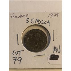 Nice 1939 Poland 5 Groszy in AU High Grade