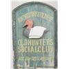 Image 1 : Sign . Hunting Stories Told Here Old Hunters So
