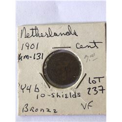 1901 Netherlands Cent 10 Shields Very Fine Grade