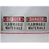 Image 1 : LOT OF 2 SIGNS (DANGER FLAMMABLE MATERIALS) *PLASTIC* (10" X 14")