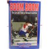 Image 3 : LOT OF 2 HOCKEY RELATED BOOKS (THUNDER AND LIGHTNING AND BOOM BOOM: THE LIFE AND TIMES OF BERNARD GE