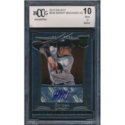 2013 Select #230 Manny Machado AU / 500 RC (BCCG 10)