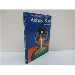 The Complete Airbrush Book by S. Ralph Maurello