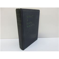 What a Man Wants by Howard Vincent O'Brien