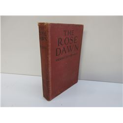 The Rose Dawn by Stewart Edward White