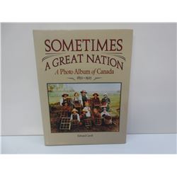 Sometimes A Great Nation by Edward Cavell