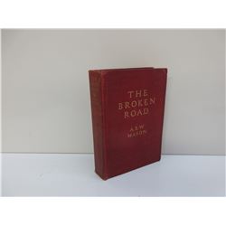 The Broken Road by A.E.W. Mason