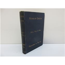 Verbum Crucis by William Alexander - 1892