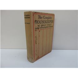 The Complete HouseKeeper by Emily Holt - 1917