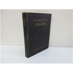 Pictorial History of the Great War by S.J. Duncan-Clark