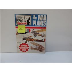 History of the Second World War Magazine The First War Planes