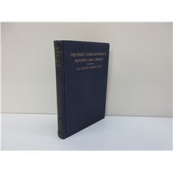 Military Correspondence Reports and Orders by Col. Lucius Hudson Holt