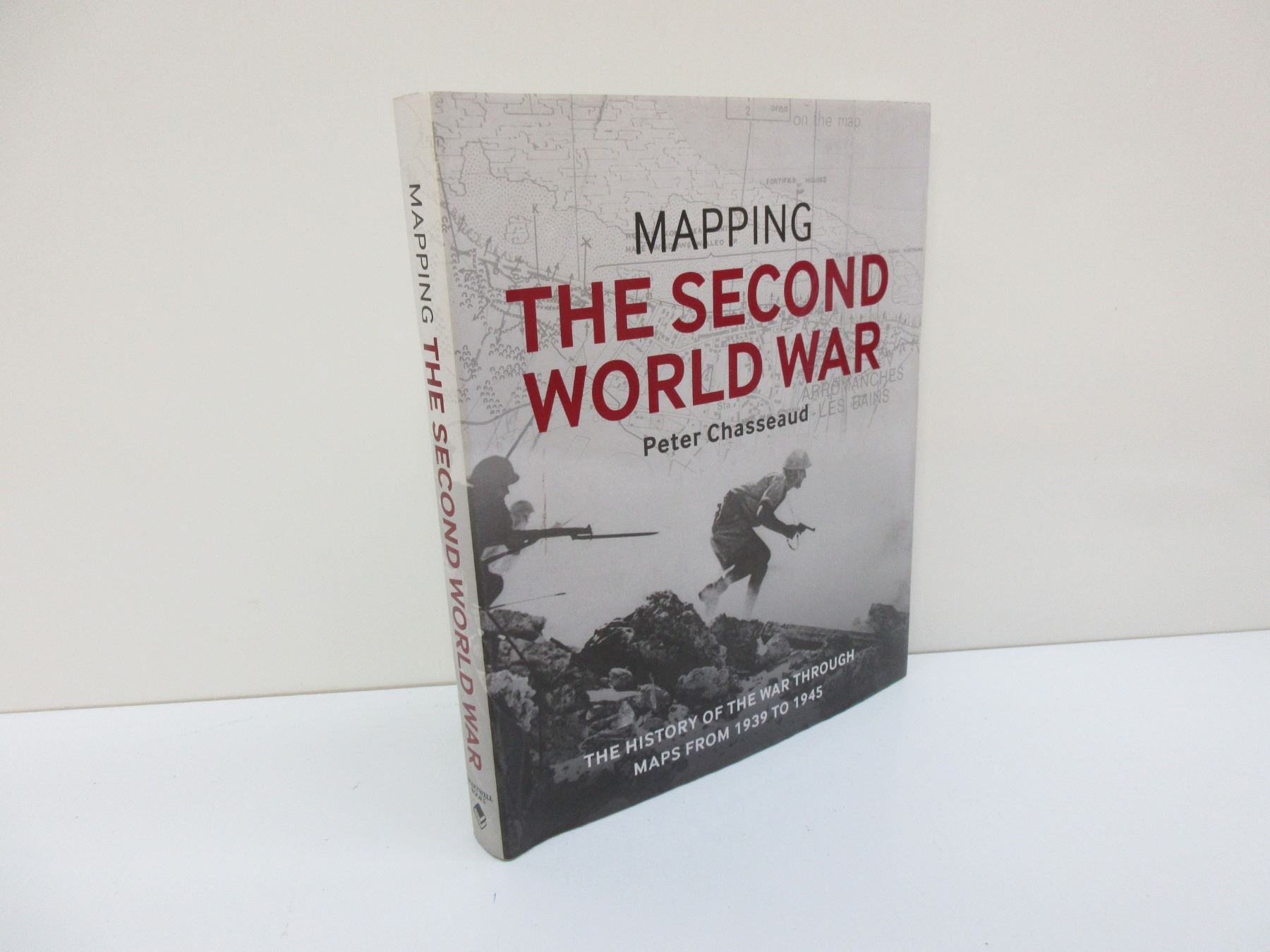 Mapping the Second World War by Peter Chasseaud