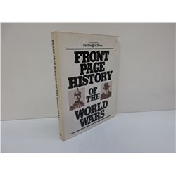 Front Page History of the World War by The New York Times