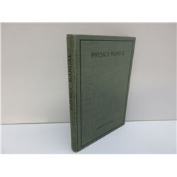 Physics Manual by F.W. Merchant and C.A. Chant