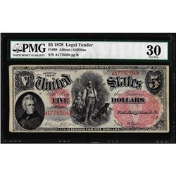 1878 $5 Woodchopper Legal Tender Note Fr.69 PMG Very Fine 30