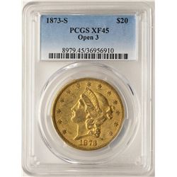 1873-S Open 3 $20 Liberty Head Double Eagle Gold Coin PCGS XF45