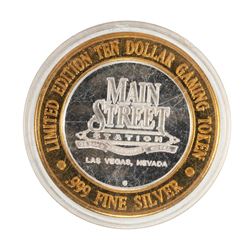 .999 Silver Main Street Station Las Vegas, NV $10 Limited Edition Casino Gaming