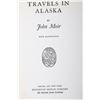 Image 5 : Travels in Alaska By John Muir c. 1915