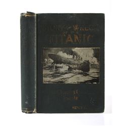 Story of the Wreck of the Titanic Memorial Edition